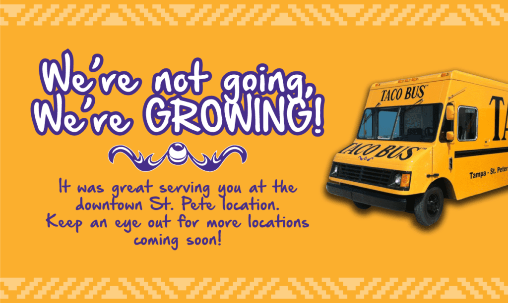Taco Bus - We are growing