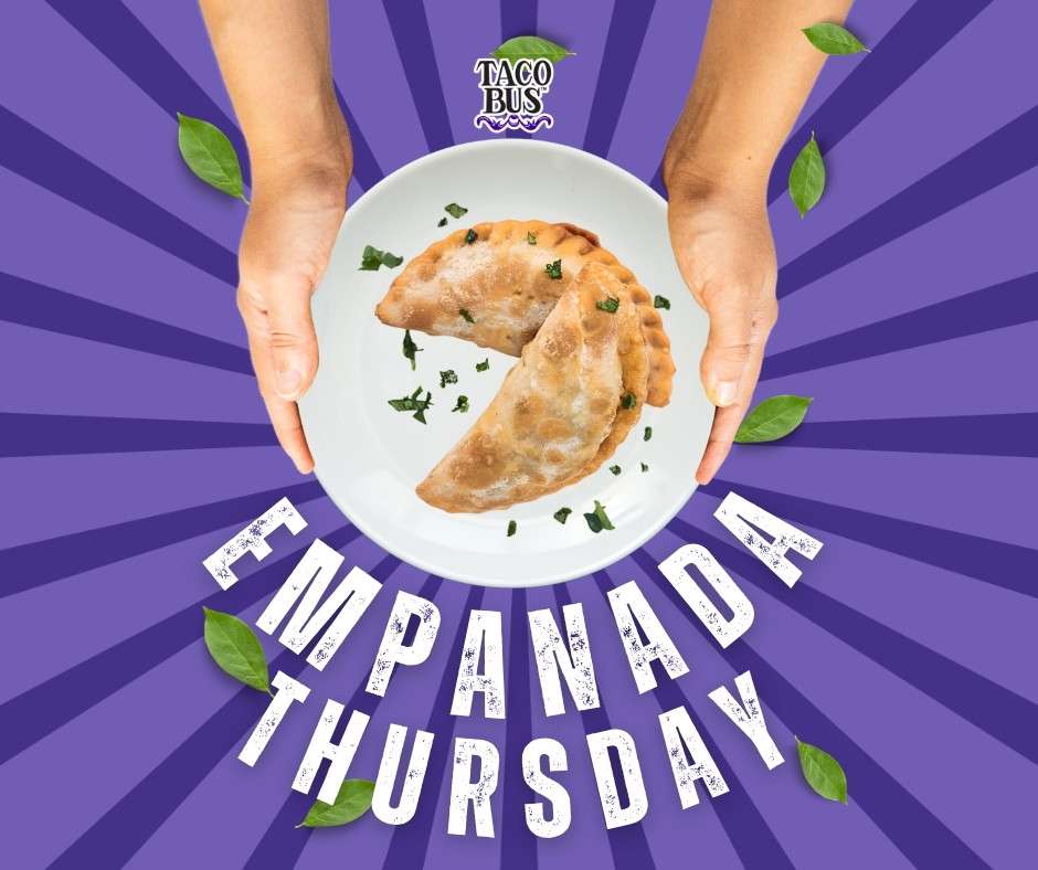 Taco Bus Empanada Thursday