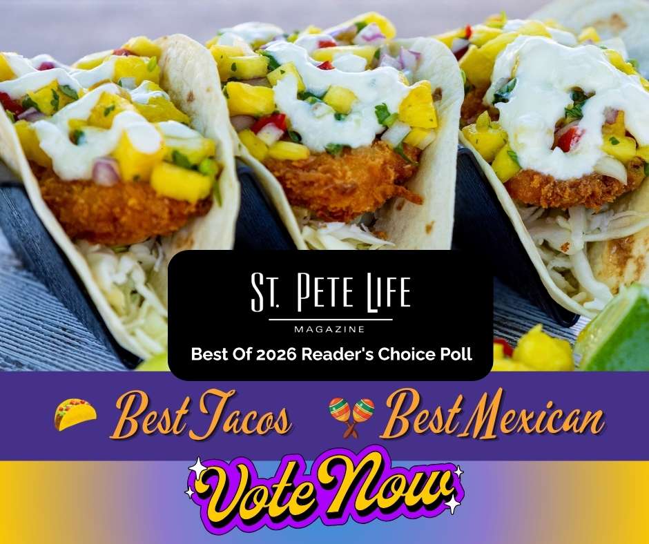 St Pete Life Magazine Best Tacos Best Mexican