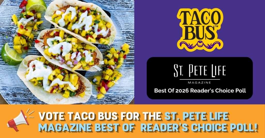St Pete Life Magazine Best Tacos Best Mexican