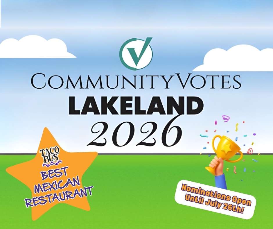 Community Votes Lakeland 2026 - BEST MEXICAN RESTAURANT