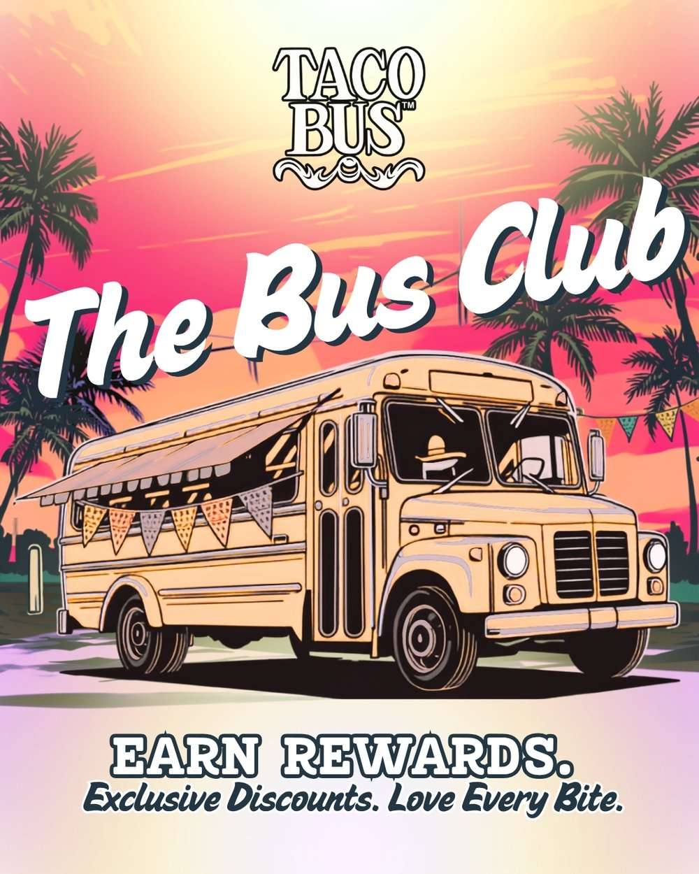 The Bus Club — Earn Rewards. Exclusive Discounts. Love Every Bite.